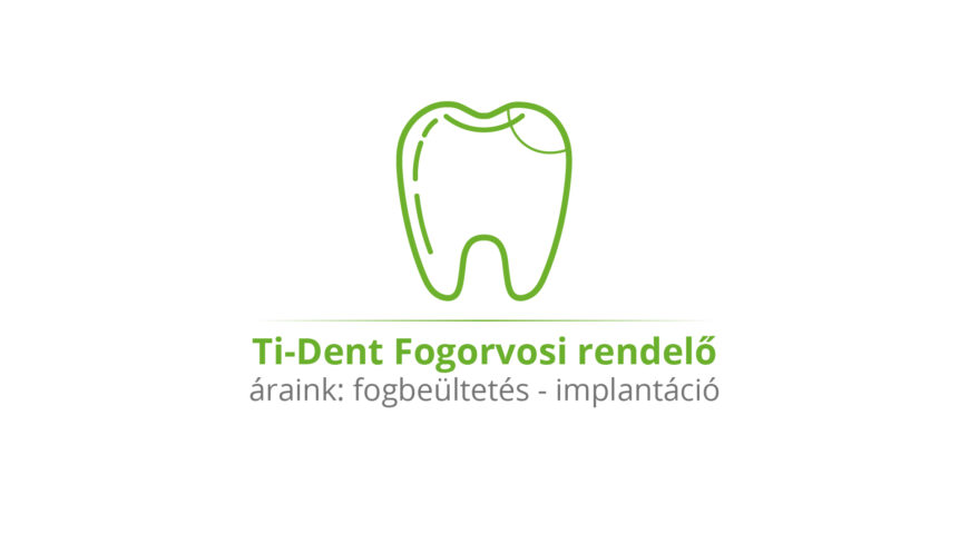 Ti-Dent Fogorvosi rendelő - Áraink: fogbeültetés - implantáció